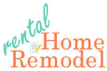 Rental Home Remodel & Decorating